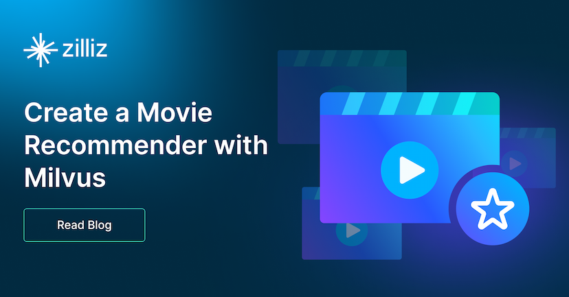 Create a Movie Recommendation Engine with Milvus and Python