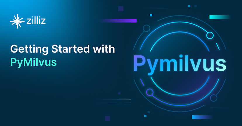 Getting Started with PyMilvus