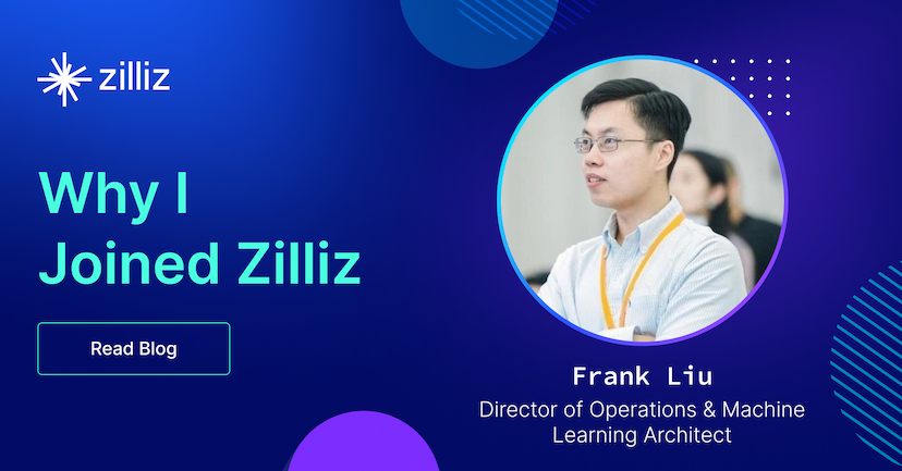Frank Liu: Why I Joined a Vector Database Company