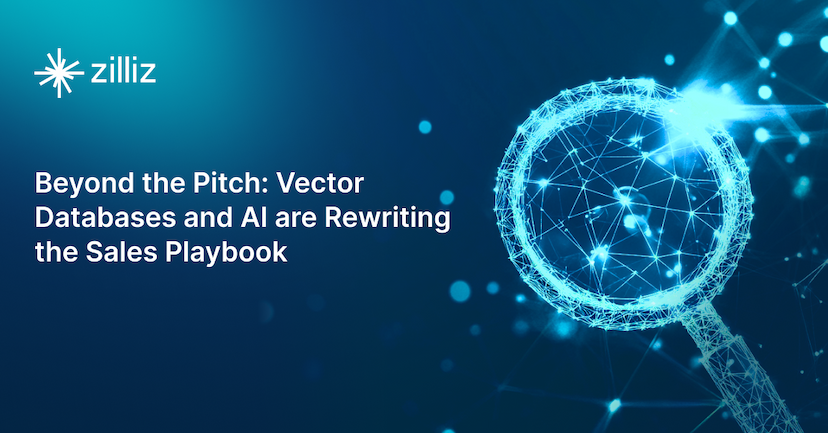 Beyond the Pitch: Vector Databases and AI are Rewriting the Sales Playbook