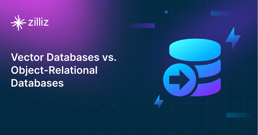 Vector Databases vs. Object-Relational Databases