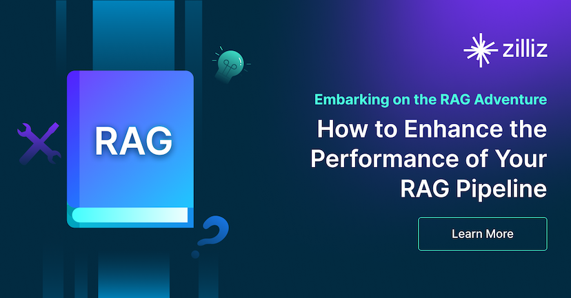How to Enhance the Performance of Your RAG Pipeline